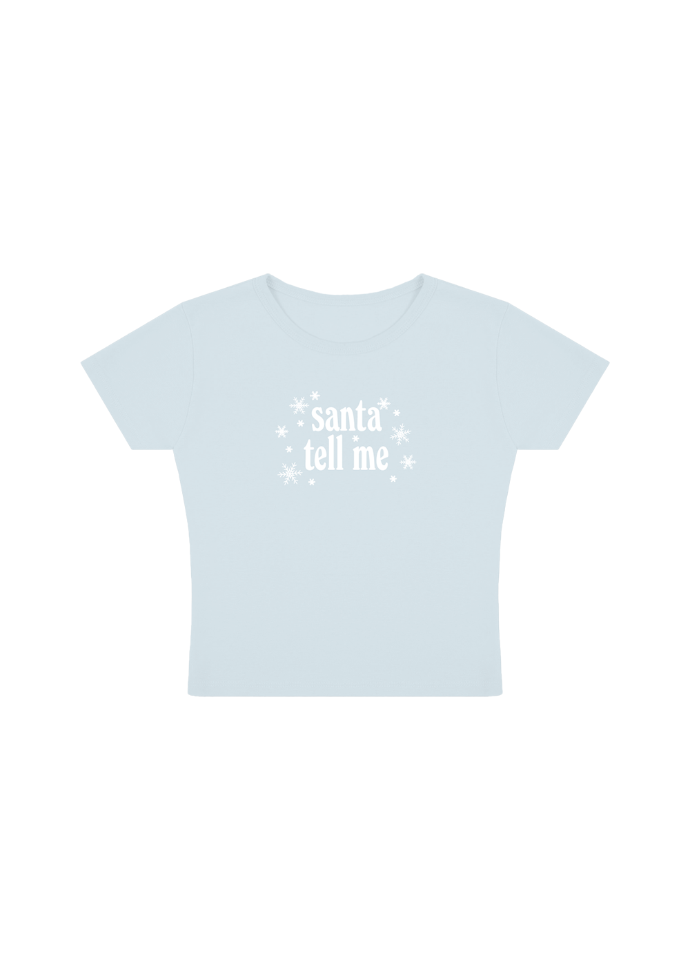 Santa Tell Me Baby T-Shirt